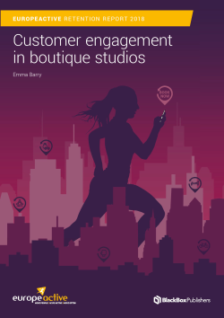 EuropeActive Retention Report 2018: Customer engagement in boutique studios