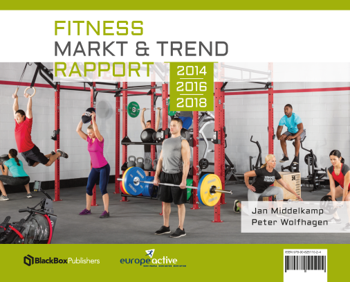 Fitness Markt en Trend Rapport 2014 - 2016 - 2018