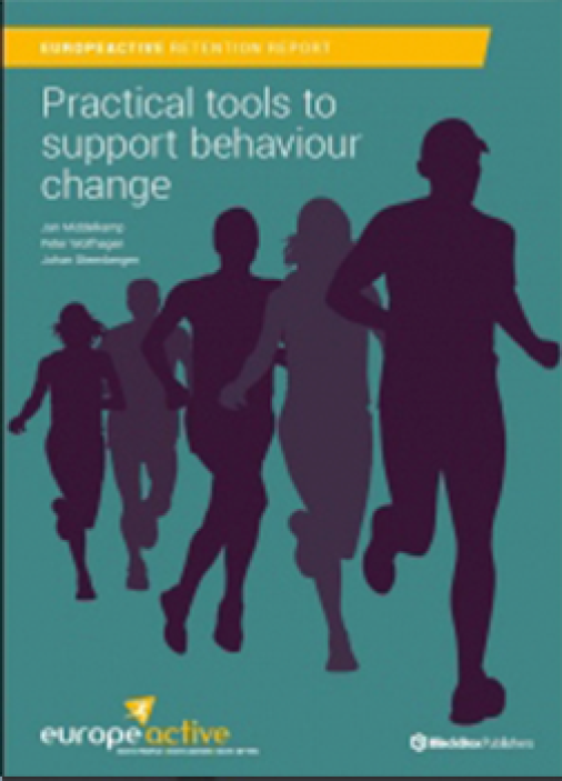 EuropeActive Retention Report 2014: Practical strategies to support behaviour change