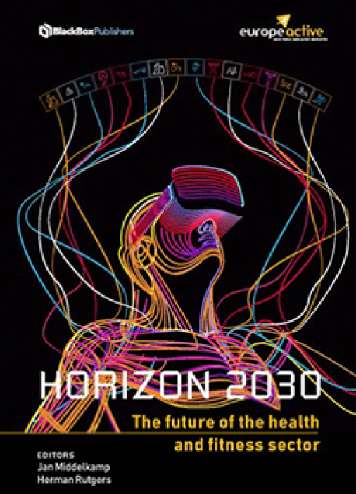HORIZON 2030 - The future of the health and fitness sector